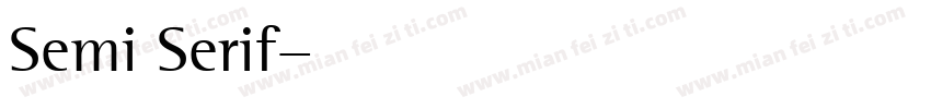 Semi Serif字体转换